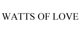 WATTS OF LOVE trademark