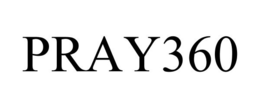 PRAY360 trademark