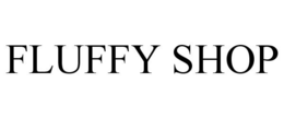 FLUFFY SHOP trademark