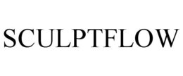SCULPTFLOW trademark