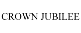 CROWN JUBILEE trademark