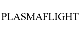 PLASMAFLIGHT trademark