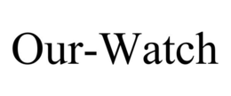 OUR-WATCH trademark