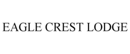 EAGLE CREST LODGE trademark