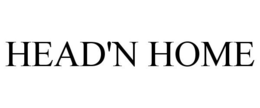 HEAD'N HOME trademark