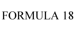 FORMULA 18 trademark