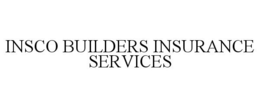 INSCO BUILDERS INSURANCE SERVICES trademark