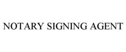 NOTARY SIGNING AGENT trademark