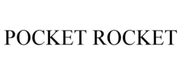 POCKET ROCKET trademark
