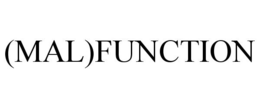 (MAL)FUNCTION trademark