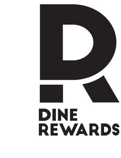 UPPERCASE D, UPPERCASE R, DINE REWARDS trademark