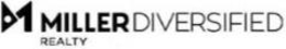 M 1 MILLER DIVERSIFIED REALTY trademark