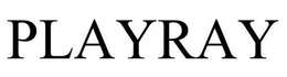 PLAYRAY trademark