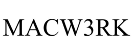 MACW3RK trademark