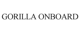 GORILLA ONBOARD trademark