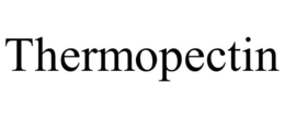 THERMOPECTIN trademark
