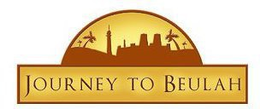 JOURNEY TO BEULAH trademark