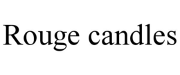 ROUGE CANDLES trademark