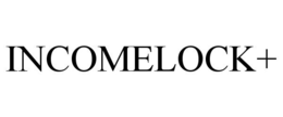 INCOMELOCK+ trademark