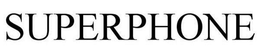 SUPERPHONE trademark