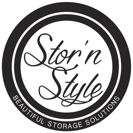 STOR'N STYLE BEAUTIFUL STORAGE SOLUTIONS trademark