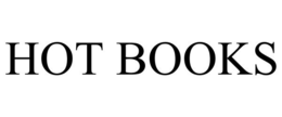 HOT BOOKS trademark
