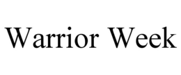 WARRIOR WEEK trademark