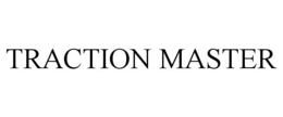 TRACTION MASTER trademark
