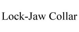 LOCK-JAW COLLAR trademark