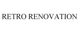 RETRO RENOVATION trademark