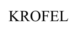 KROFEL trademark