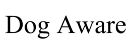 DOG AWARE trademark