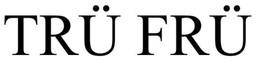 TRU FRU trademark