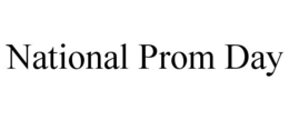 NATIONAL PROM DAY trademark