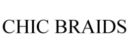 CHIC BRAIDS trademark