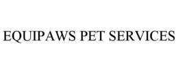 EQUIPAWS PET SERVICES trademark