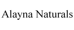 ALAYNA NATURALS trademark