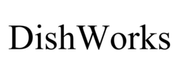 DISHWORKS trademark