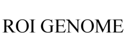 ROI GENOME trademark