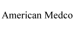 AMERICAN MEDCO trademark