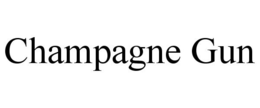 CHAMPAGNE GUN trademark