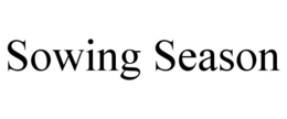 SOWING SEASON trademark
