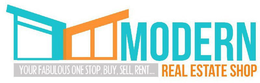 MODERN YOUR FABULOUS ONE STOP, BUY, SELL, RENT...REAL ESTATE SHOP trademark