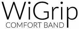 WIGRIP COMFORT BAND trademark