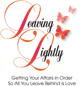 LEAVING LIGHTLY GETTING YOUR AFFAIRS IN ORDER SO ALL YOU LEAVE BEHIND IS LOVE trademark