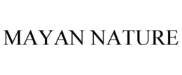 MAYAN NATURE trademark