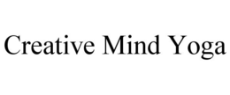 CREATIVE MIND YOGA trademark
