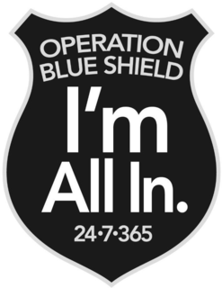 OPERATION BLUE SHIELD I'M ALL IN. 24-7-365 trademark