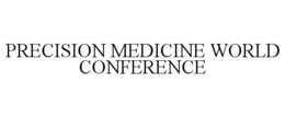PRECISION MEDICINE WORLD CONFERENCE trademark