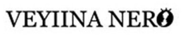 VEYIINA NERO trademark